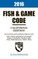 2016 California Fish and Game Code Unabridged