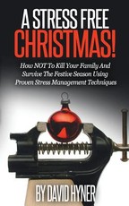 A Stress Free Christmas