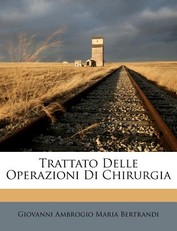 Trattato Delle Operazioni Di Chirurgia