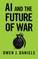 AI and the Future of War