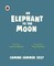 An Elephant to the Moon