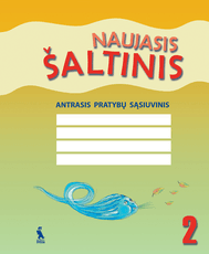 Naujasis šaltinis. Antrasis pratybų sąsiuvinis 2 klasei