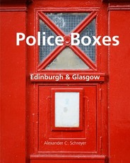 Police Boxes in Edinburgh and Glasgow