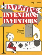 Inventing, Inventions, and Inventors