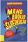 Mano brolis superherojus