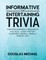 Informative And Entertaining Trivia