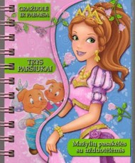Gražuolė ir pabaisa, Trys paršiukai: mažųjų princesių pasakėlės su užduotėlėmis