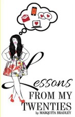 Lessons From My Twenties