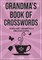Grandma's Book of Crosswords