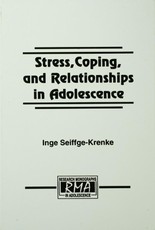 Seiffge-Krenke, I: Stress, Coping, and Relationships in Adol