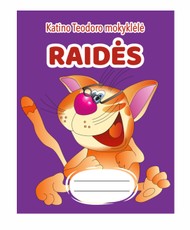 Raidės: katino Teodoro mokyklėlė