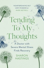 Tending to My Thoughts