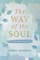 The Way of the Soul