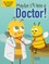 Maybe I'll Bee a Doctor!