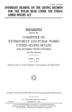 Oversight hearing on the listing decision for the polar bear under the Endangered Species Act