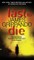 Last to Die