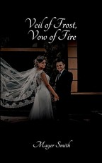Veil of Frost, Vow of Fire