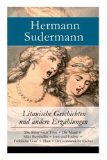 Litauische Geschichten und andere Erzählungen