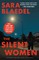 The Silent Women (Previously Published as Call Me Princess)