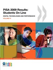 Pisa Pisa 2009 Results: Students on Line: Digital Technologies and Performance (Volume VI)