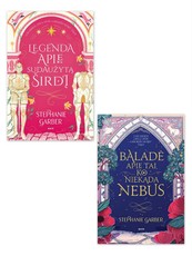 Stephanie Garber 2 knygų rinkinys: Legenda apie sudaužytą širdį + Baladė apie tai, ko niekada nebus