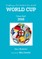 Everything you Ever Wanted to Know about the World Cup Volume Eight