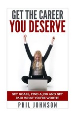 Get The Career You Deserve