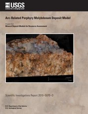 Arc-Related Porphyry Molybdenum Deposit Model