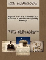 Popham V. U S U.S. Supreme Court Transcript of Record with Supporting Pleadings