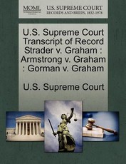 U.S. Supreme Court Transcript of Record Strader V. Graham