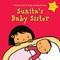 Sunita's Baby Sister: Dealing with Feelings