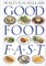 Good Food Fast