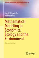Mathematical Modeling in Economics, Ecology and the Environment