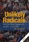 Unlikely Radicals