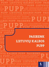 PASIRENK LIETUVIŲ KALBOS PUPP. Patarimai ir užduotys