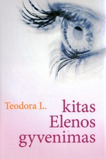 Kitas Elenos gyvenimas