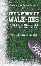 The Wisdom of Walk-Ons