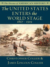 United States Enters the World Stage