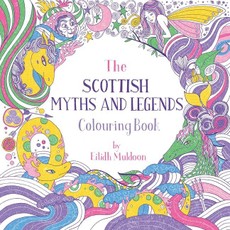 Scottish Myths and Legends Colouring Book