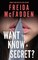 Want to Know a Secret?