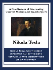 A New System of Alternating Current Motors and Transformers