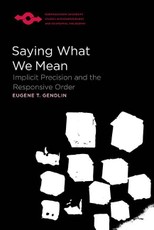 Saying What We Mean