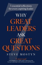 Why Great Leaders Ask Great Questions