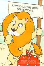 Laurence the Lion Seeks Work