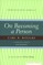 On Becoming a Person