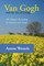 Van Gogh and the Art of Living