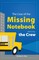 Case of the Missing Notebook