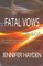 Fatal Vows
