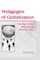 Pedagogies of Globalization