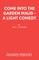 Come Into The Garden Maud - A Light Comedy